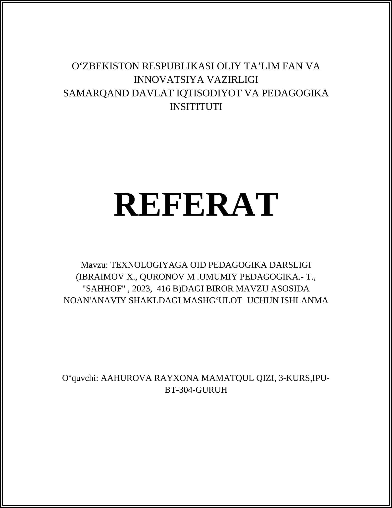 TEXNOLOGIYAGA OID PEDAGOGIKA DARSLIGI 1