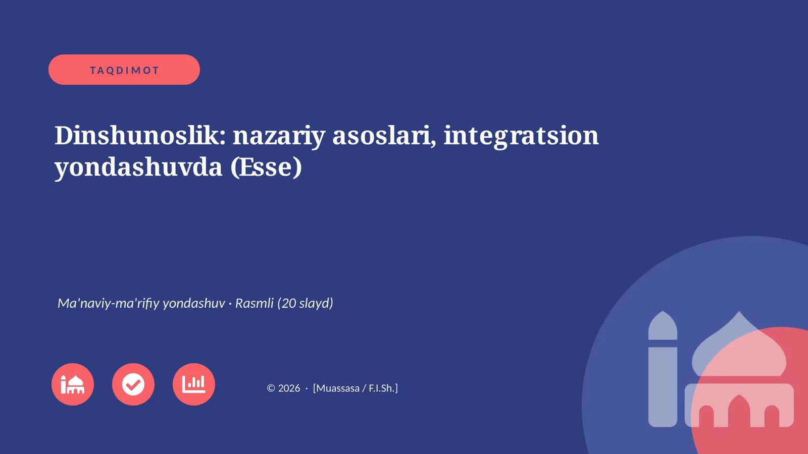 Dinshunoslik: nazariy asoslari, integratsion yondashuvda (Esse) 1