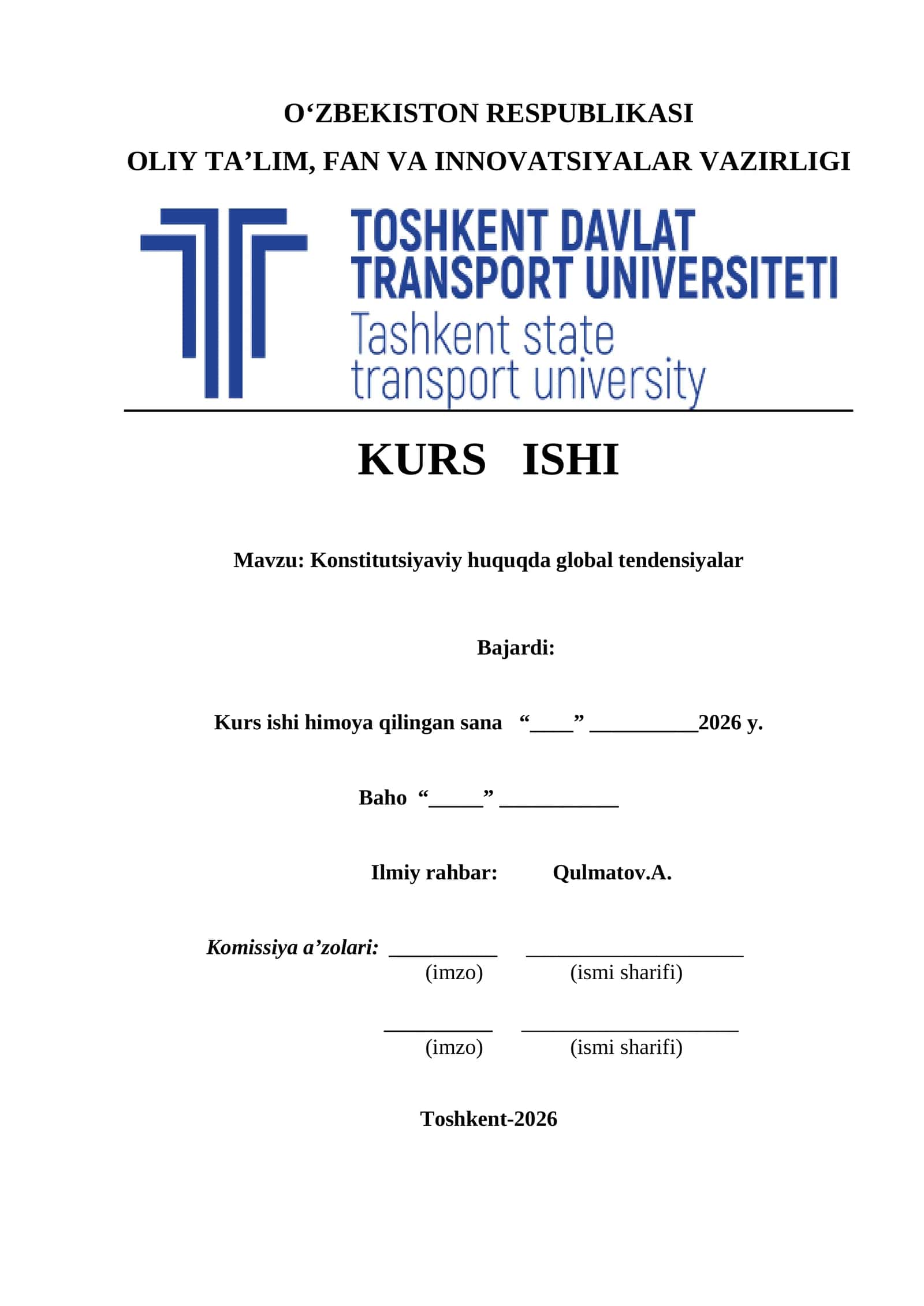 Konstitutsiyaviy huquqda global tendensiyalar kurs ishi 1