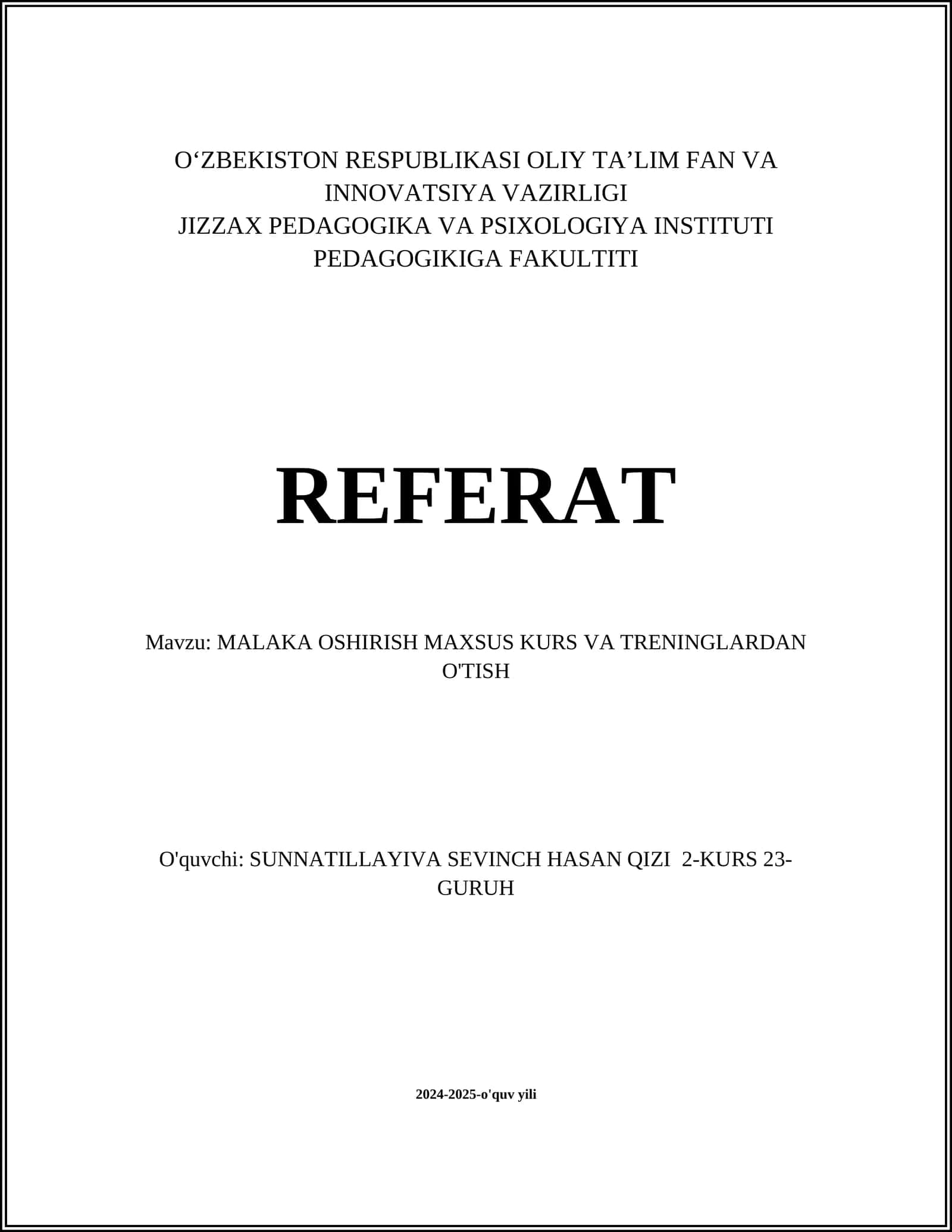 MALAKA OSHIRISH MAXSUS KURS VA TRENINGLARDAN O'TISH 1