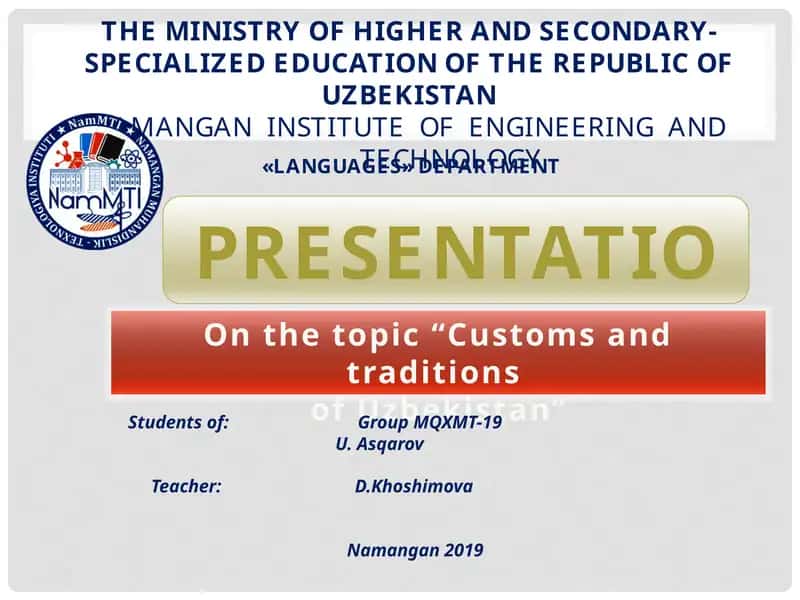 Presentation on "Customs and traditions of Uzbekistan" 1