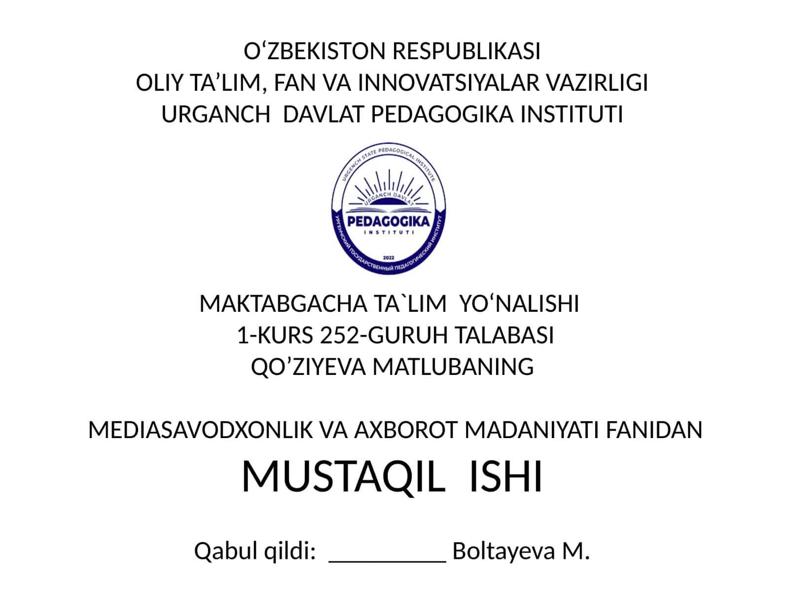 Mediasavodxonlik va axborot madaniyati fanidan mustaqil ish 1