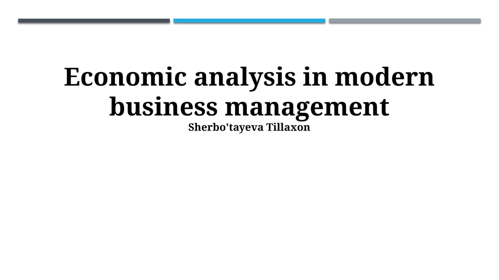 Economic Analysis in Modern Business Management 1