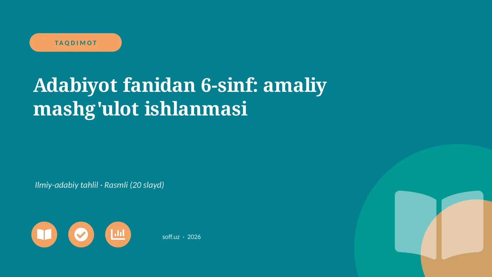 Adabiyot fanidan 6-sinf: amaliy mashg'ulot ishlanmasi 1