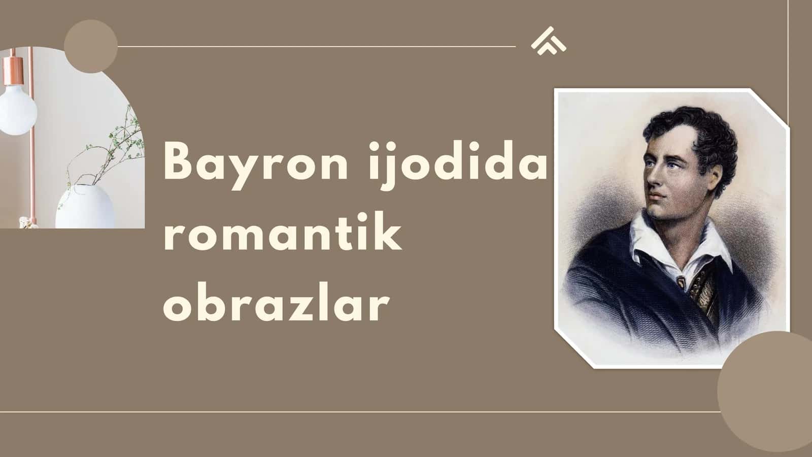 Bayron ijodida romantik obrazlar 1