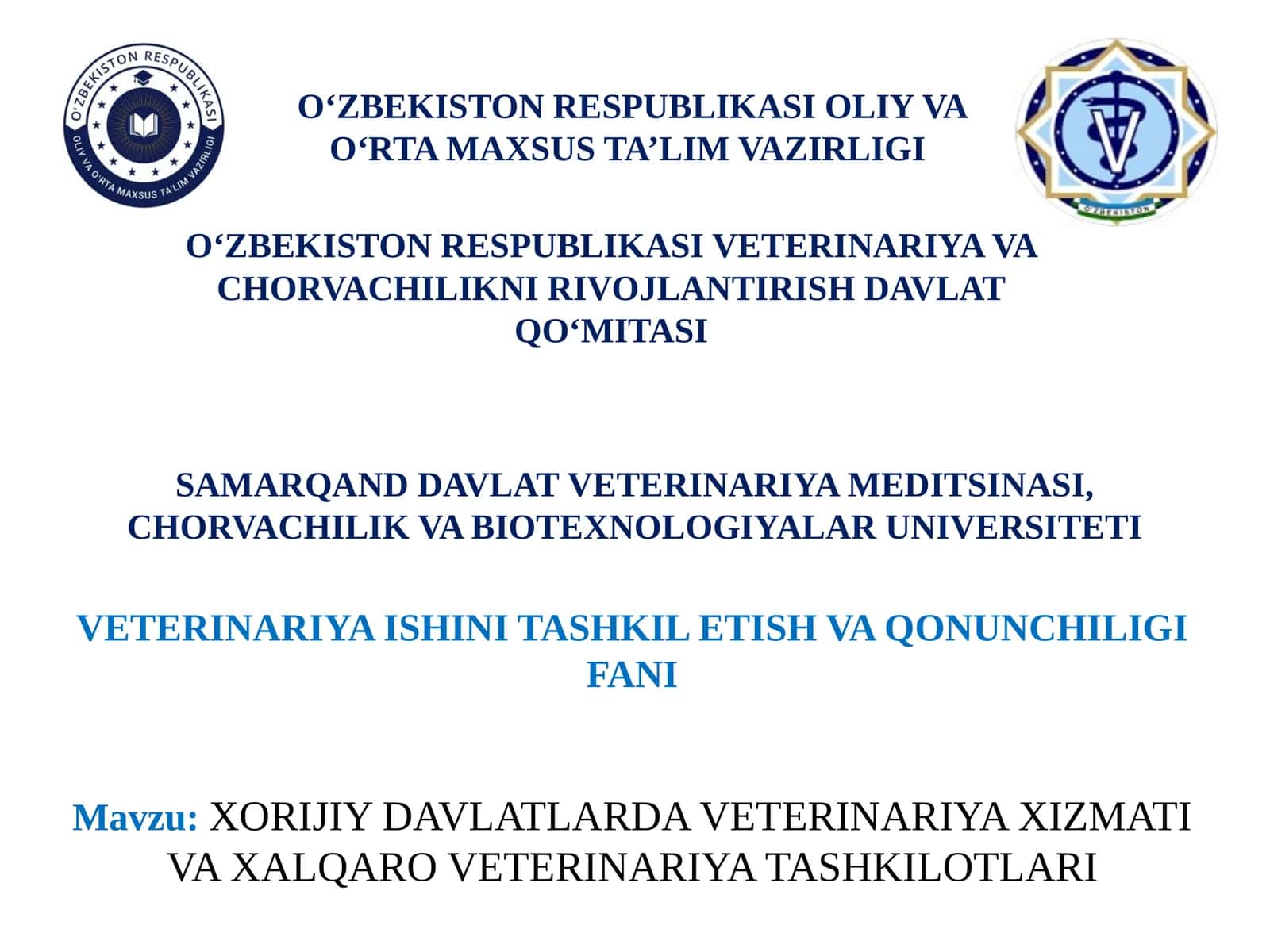 VETERINARIYA ISHINI TASHKIL ETISH VA QONUNCHILIGI 1