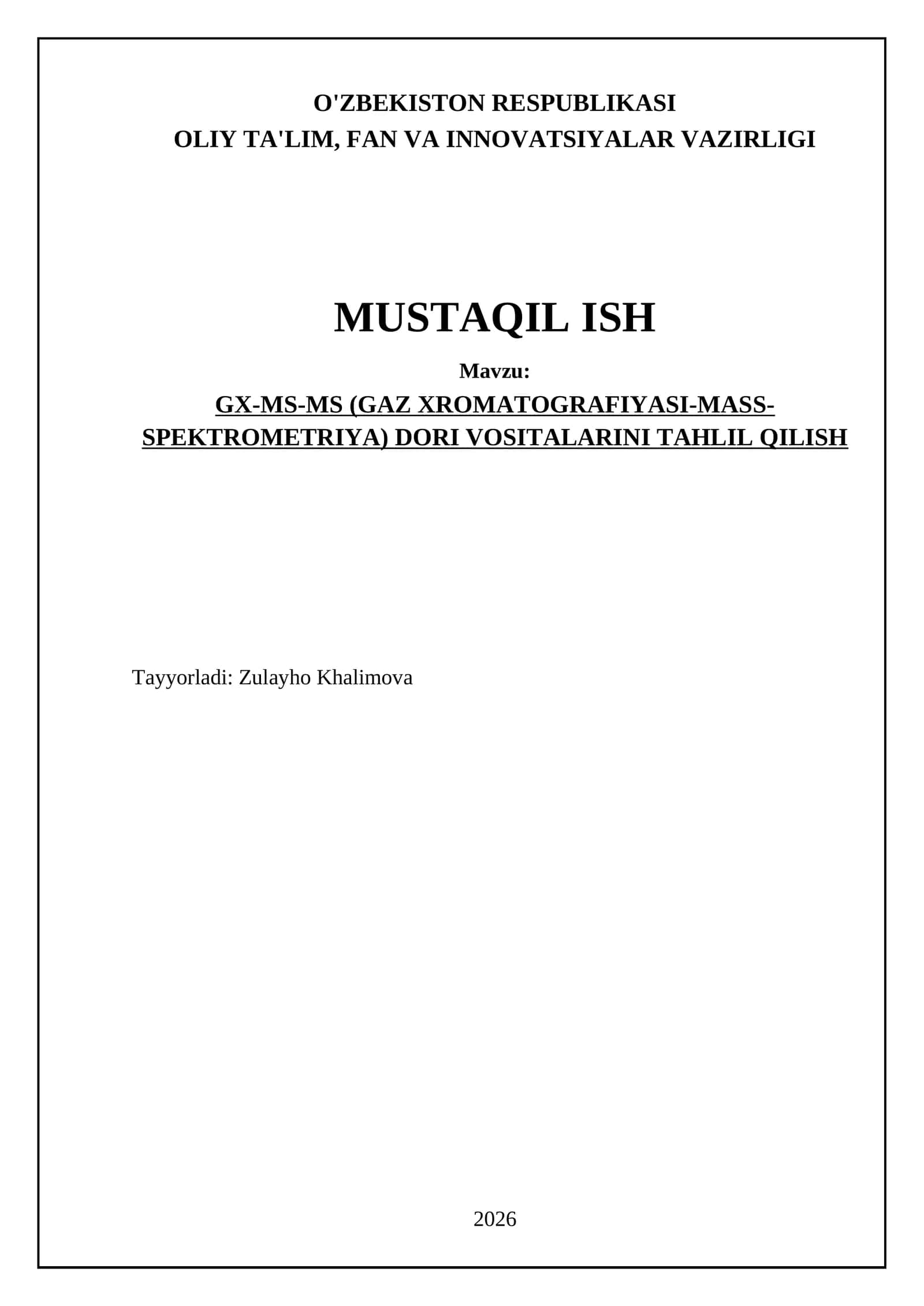 GX-MS-MS (GAZ XROMATOGRAFIYASI-MASS-SPEKTROMETRIYA) DORI VOSITALARINI TAHLIL QILISH 1