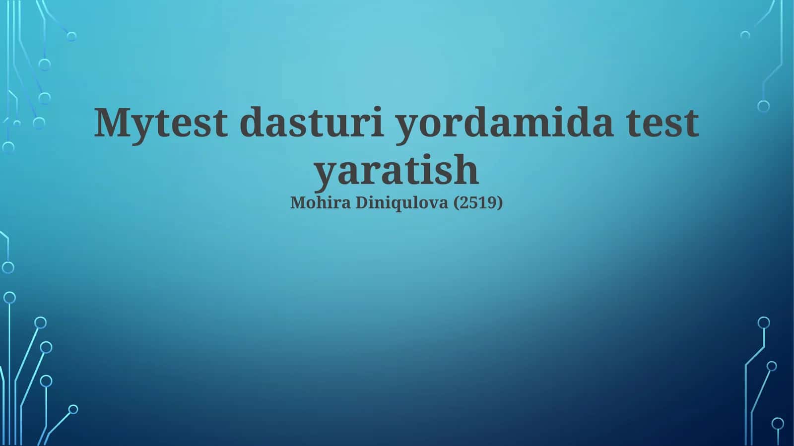 Mytest dasturi yordamida test yaratish 1