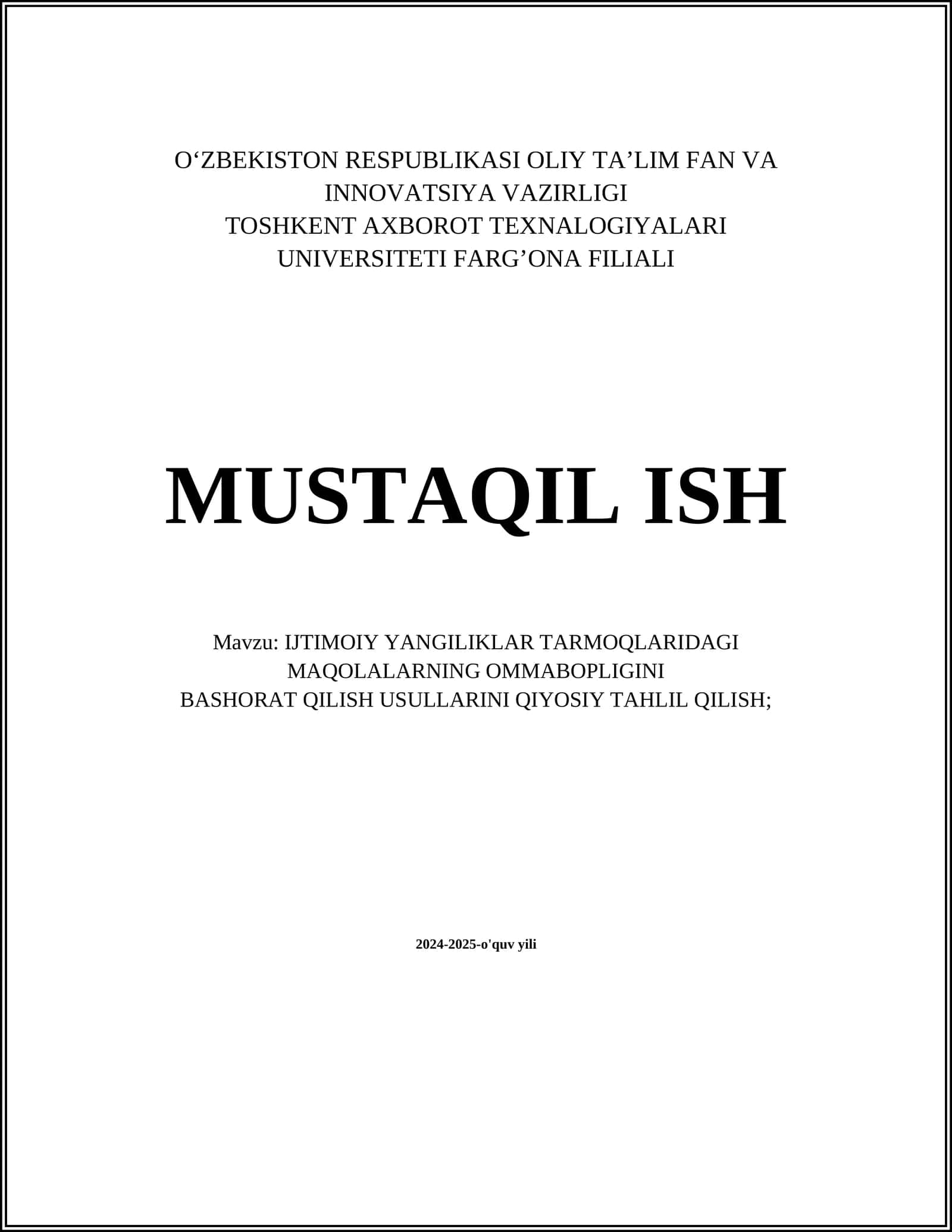 IJTIMOIY YANGILIKLAR TARMOQLARIDAGI MAQOLALARNING OMMABOPLIGINI BASHORAT QILISH USULLARINI QIYOSIY TAHLIL QILISH 1