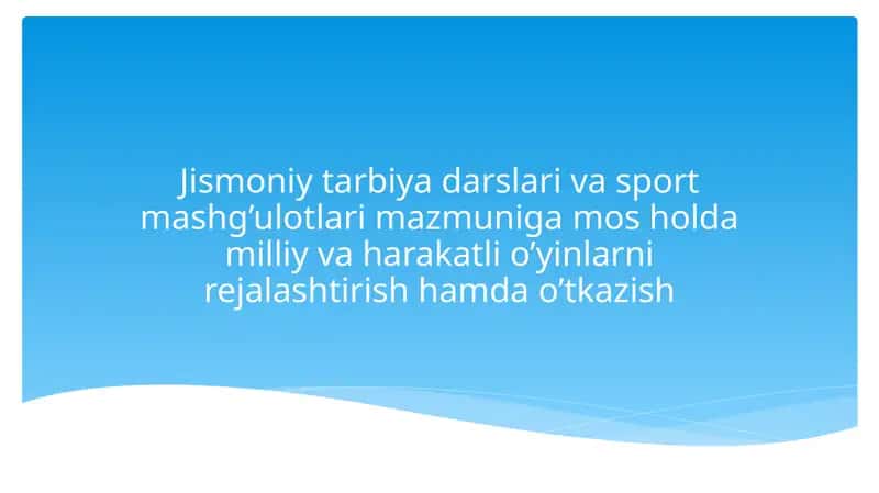 Jismoniy tarbiya darslari va sport mashg'ulotlari 1