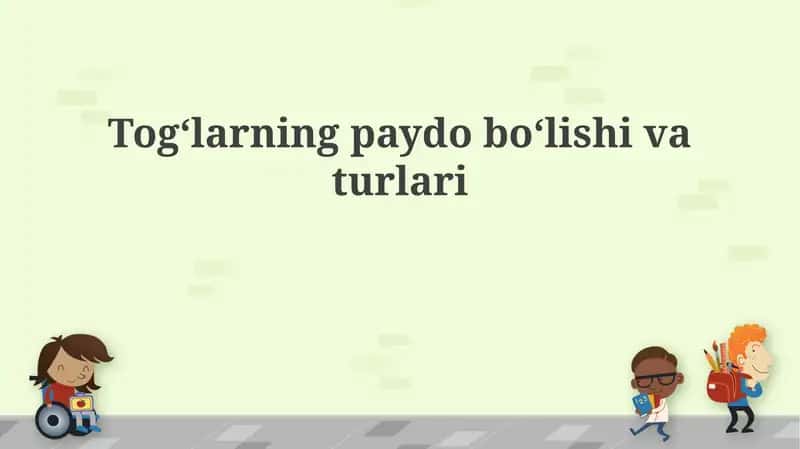 Togʻlarning paydo boʻlishi va turlari 1