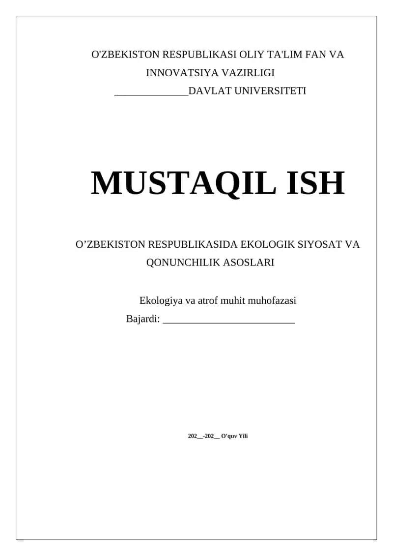 O’ZBEKISTON RESPUBLIKASIDA EKOLOGIK SIYOSAT VA QONUNCHILIK ASOSLARI 1