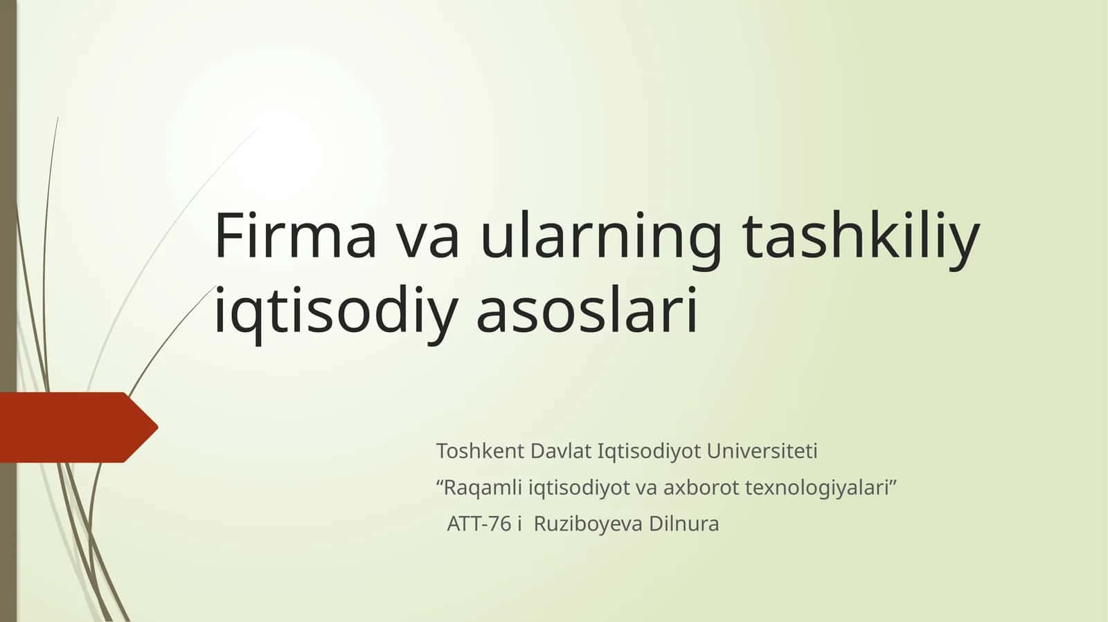 "Firma va ularning tashkiliy iqtisodiy asoslari" 1