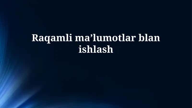 Raqamli maʼlumotlarblanishlash 1