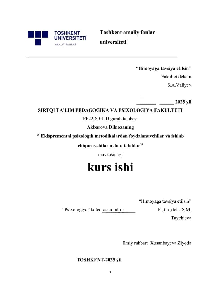 Ekispremental psixologik metodikalardan foydalanuvchilar va ishlab chiqaruvchilar uchun talablar 1