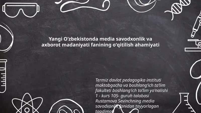 Media savodxonlik va axborot madaniyati fanining oʻqitilishi 1