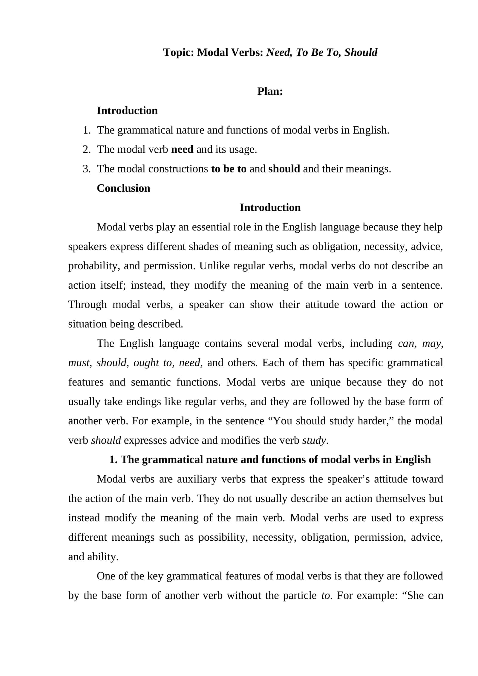 Modal Verbs Need, To Be To, Should 1