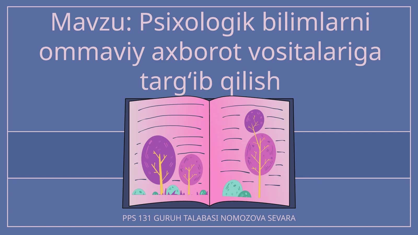 Psixologik bilimlarni ommaviy axborot vositalariga targʻib qilish 1