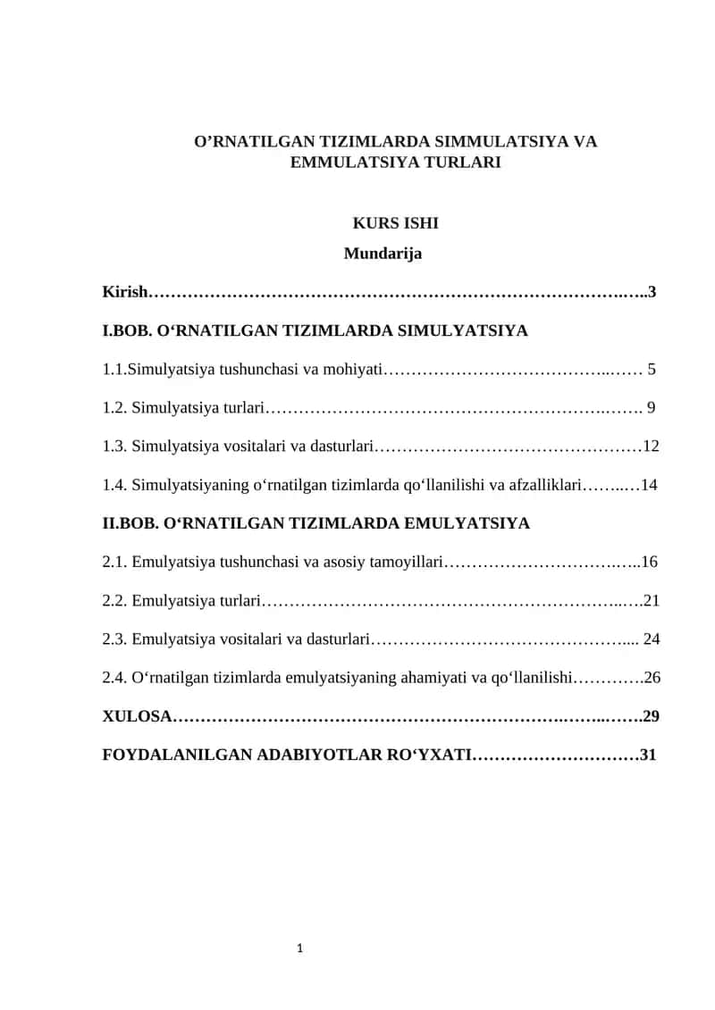 O‘RNATILGAN TIZIMLARDA SIMMULATSIYA VA EMMULATSIYA TURLARI KURS ISHI 1