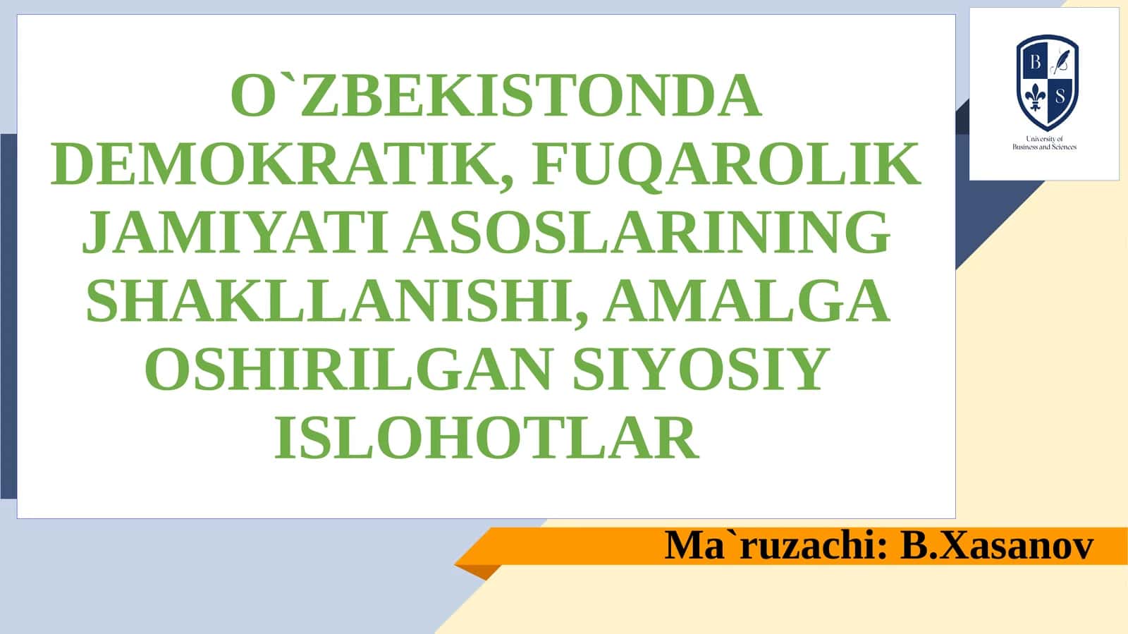 O‘ZBEKISTONDA DEMOKRATIK, FUQAROLIK JAMIYATI ASOSLARINING SHAKLLANISHI, AMALGA OSHIRILGAN SIYOSIY ISLOHOTLAR 1