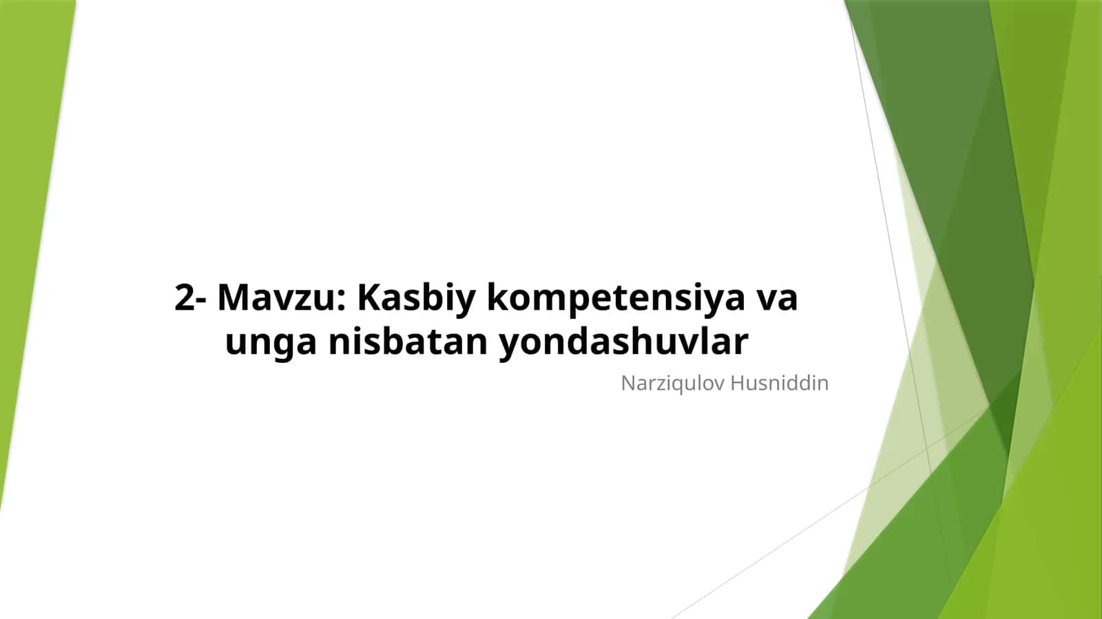 Kasbiy kompetensiya va uning nisbatan yondashuvlar 1