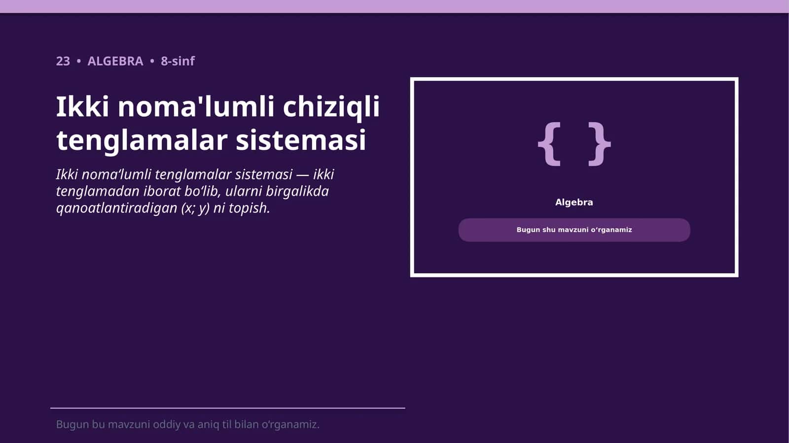 Ikki noma'lumli chiziqli tenglamalar sistemasi 1