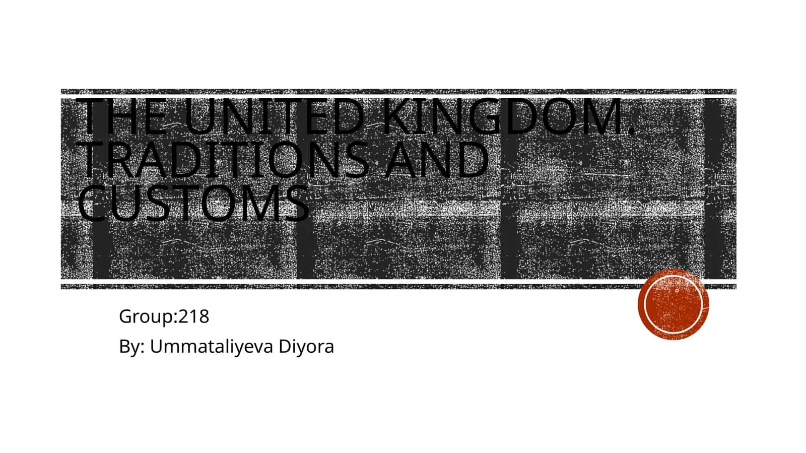 The United Kingdom. Traditions and customs 1