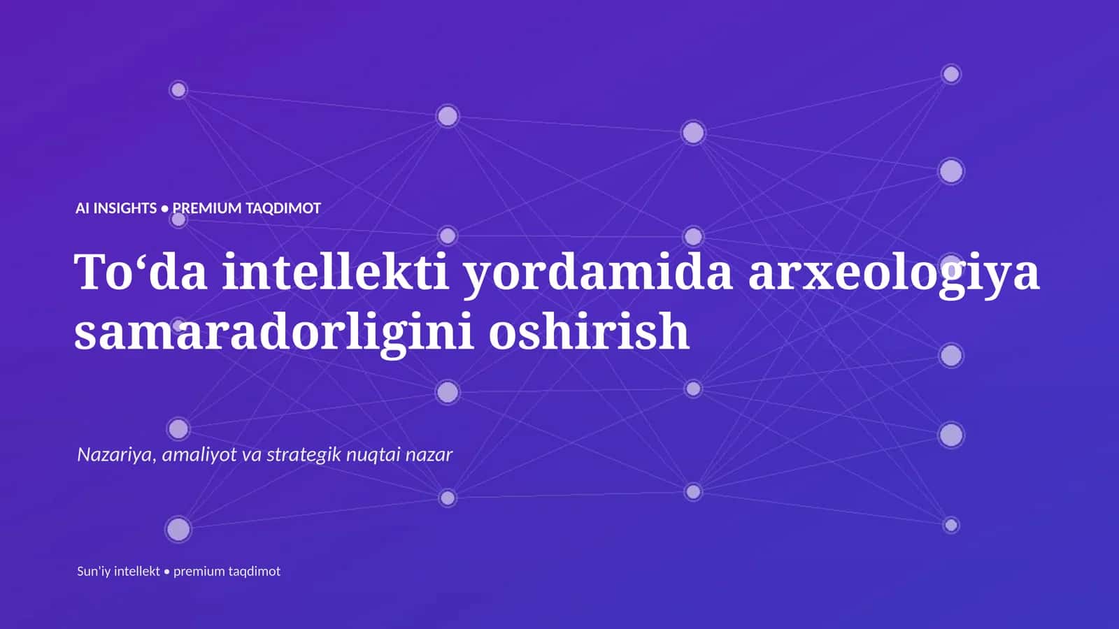 Toʻda intellekti yordamida arxeologiya samaradorligini oshirish 1