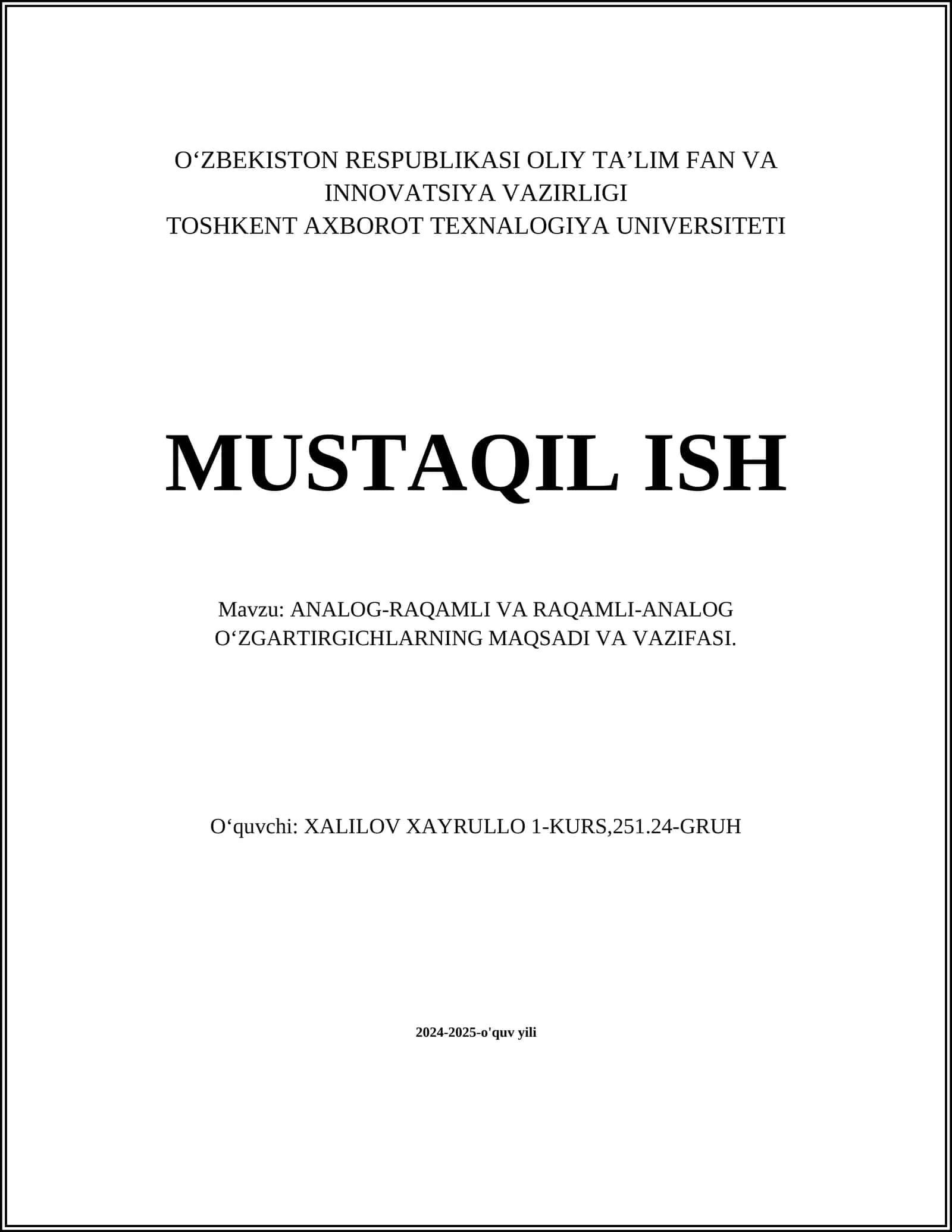 ANALOG-RAQAMLI VA RAQAMLI-ANALOG O‘ZGARTIRGICHLARNING MAQSADI VA VAZIFASI 1