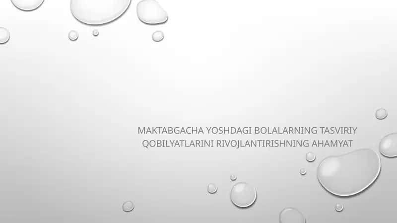 Maktabgacha yoshdagi bolalarning tasviriy qobilyatlarining rivojlantirishning ahamiyati 1