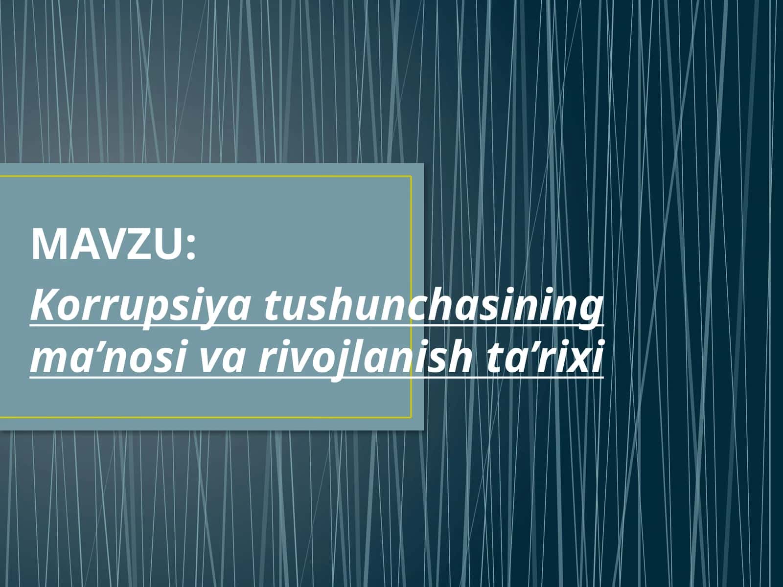 Korrupsiya tushunchasining ma’nosi va rivojlanish ta’rixi 1
