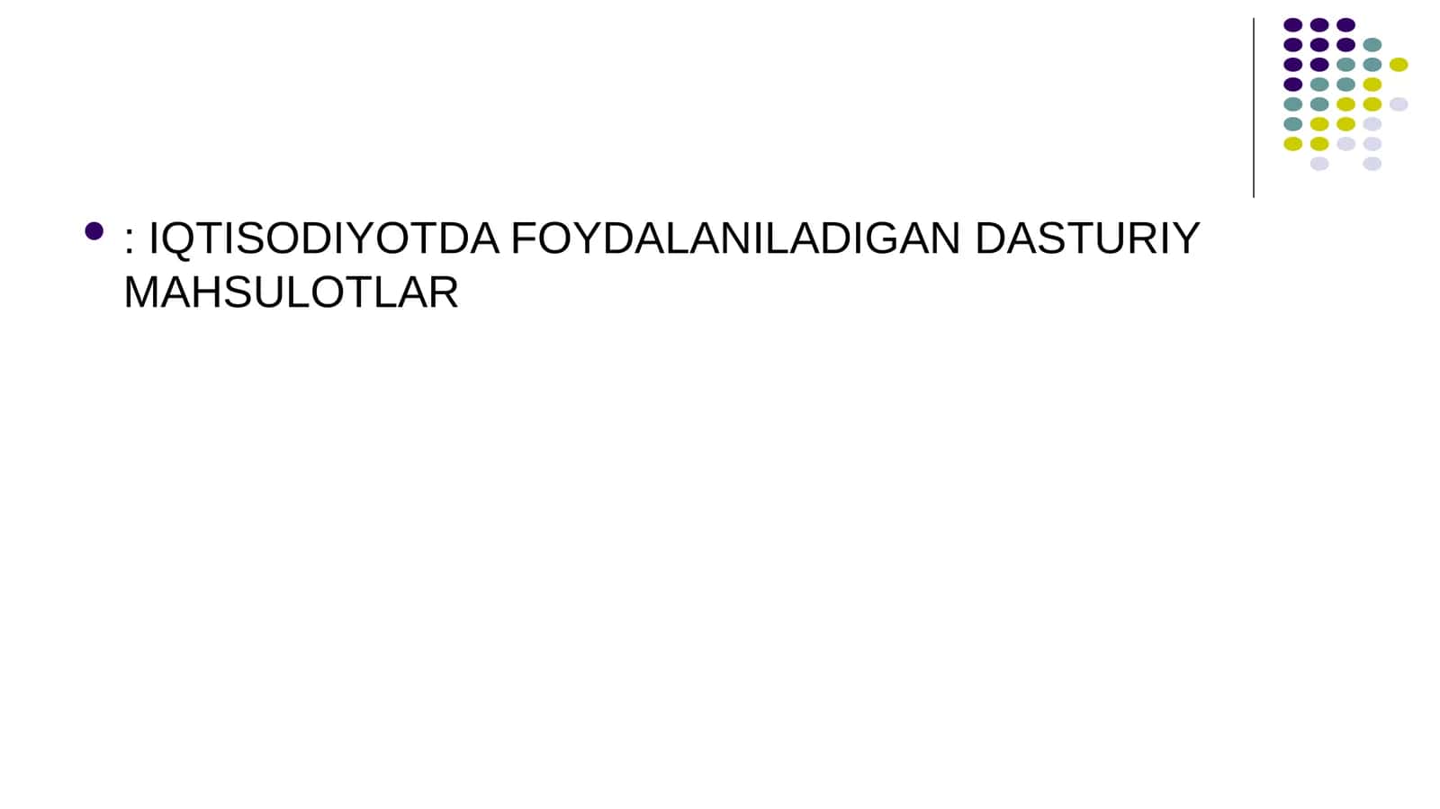 IQTISODIYOTDA FOYDALANILADIGAN DASTURIY MAHSULOTLAR 1