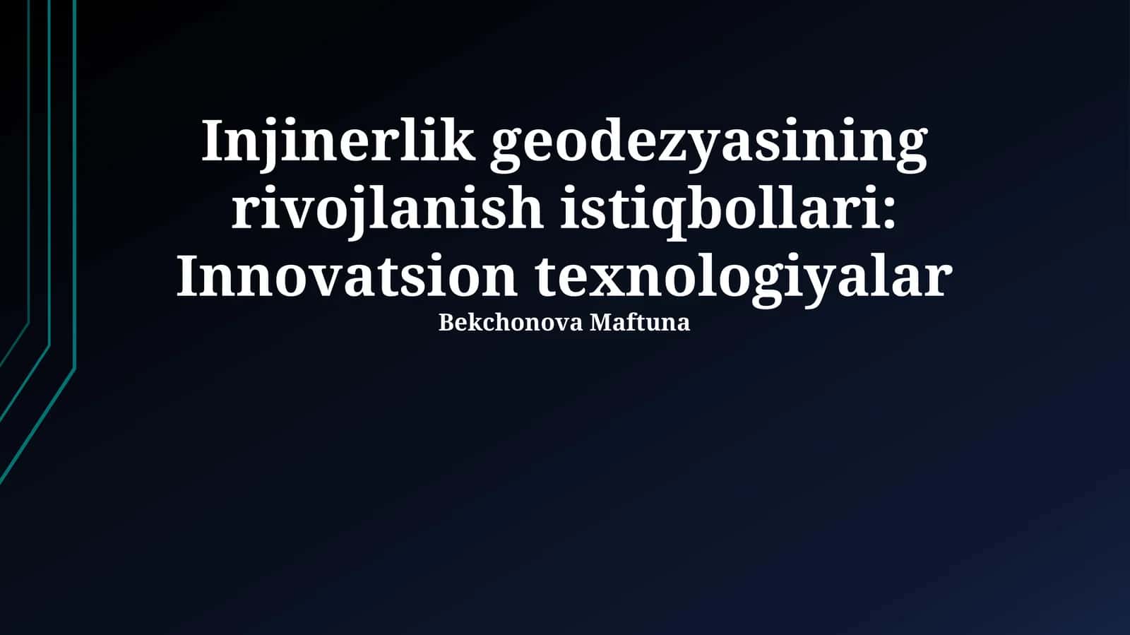 Innovatsion Texnologiyalar 1