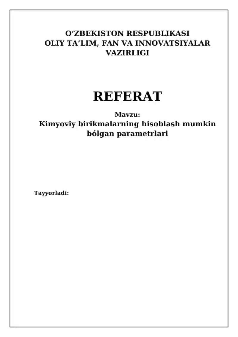 Kimyoviy birikmalarning hisoblash mumkin bólgan parametrlari