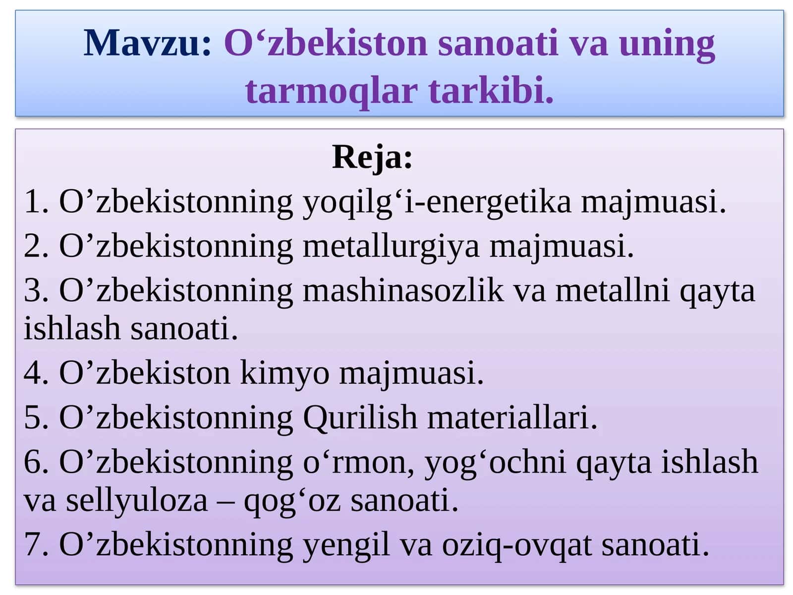 O‘zbekistonsanoativauningtarmoqlar tarkibi 1