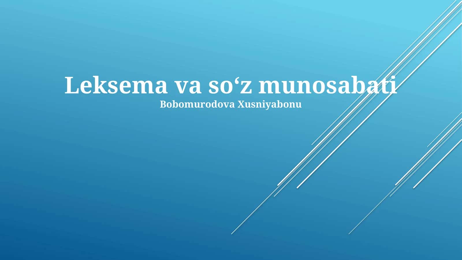 Leksema va soʻz munosabati 1