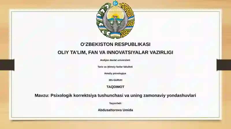 Psixologik korrektsiya tushunchasi va uning zamonaviy yondashuvlari