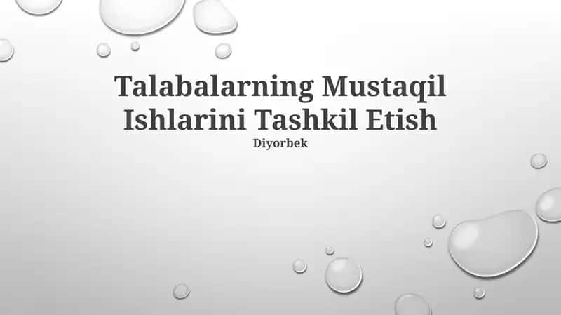 Talabalarning Mustaqil Ishlarini Tashkil Etish 1