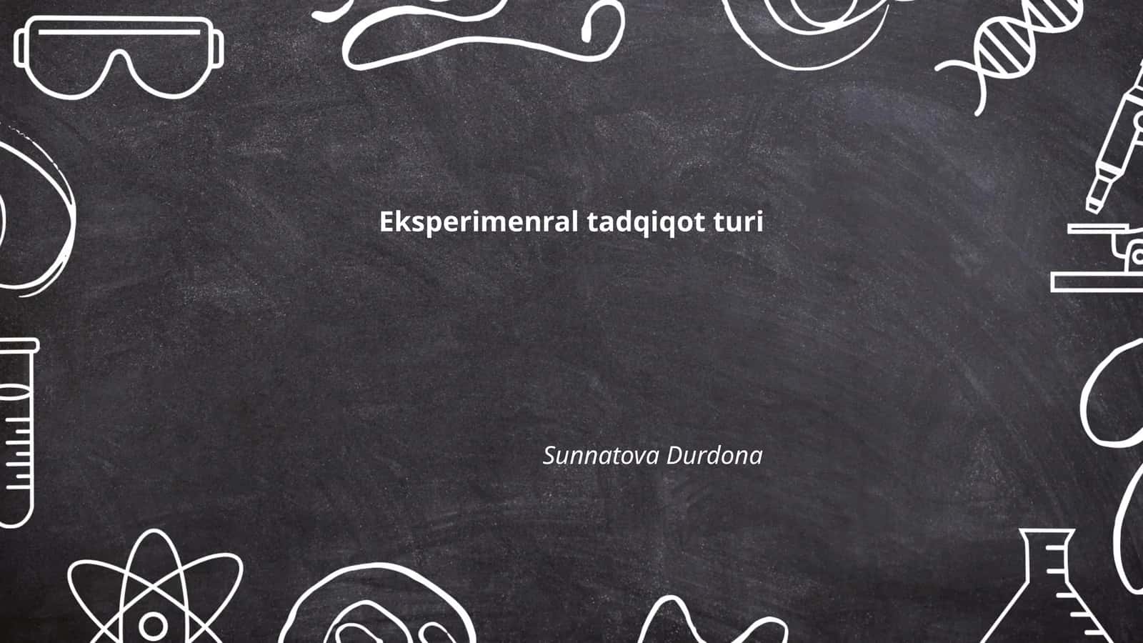 Eksperimenral tadqiqot turi 1
