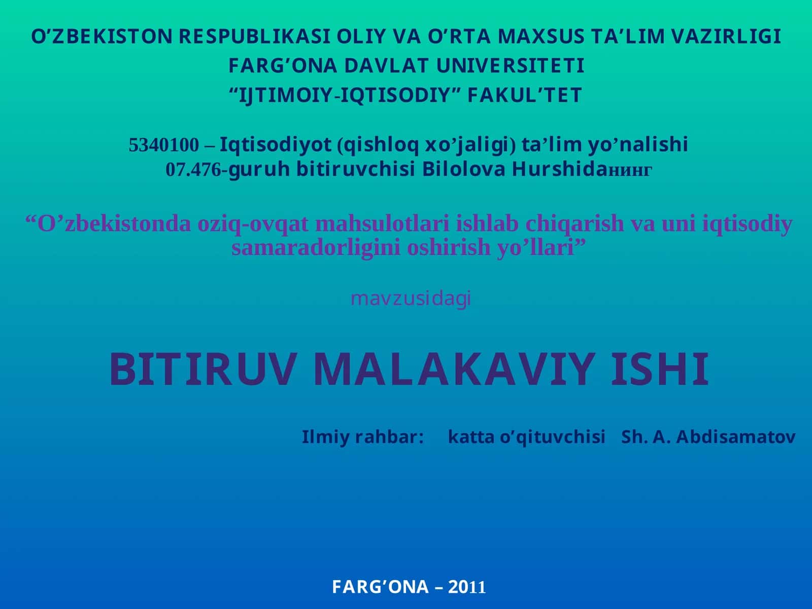 O’zbekistonda oziq-ovqat mahsulotlari ishlab chiqarish va uni iqtisodiy samaradorligini oshirish yo’llari 1