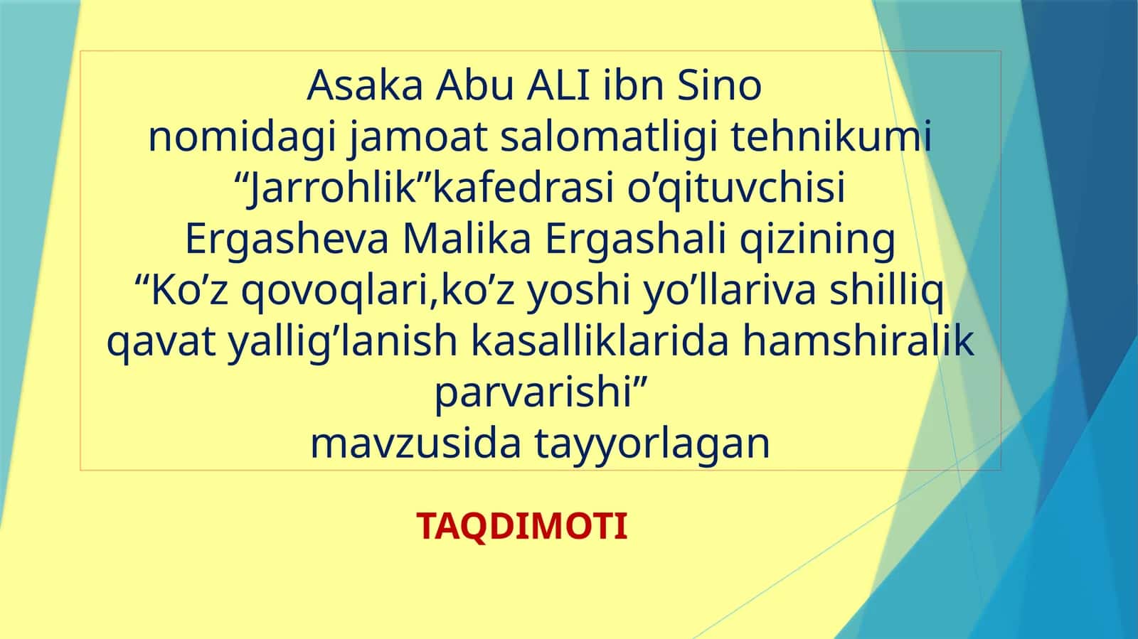 Ko’z qovoqlari,ko’z yoshi yo’llarivashilliqqavat yallig’lanish kasalliklarida hamshiralikparvarishi 1