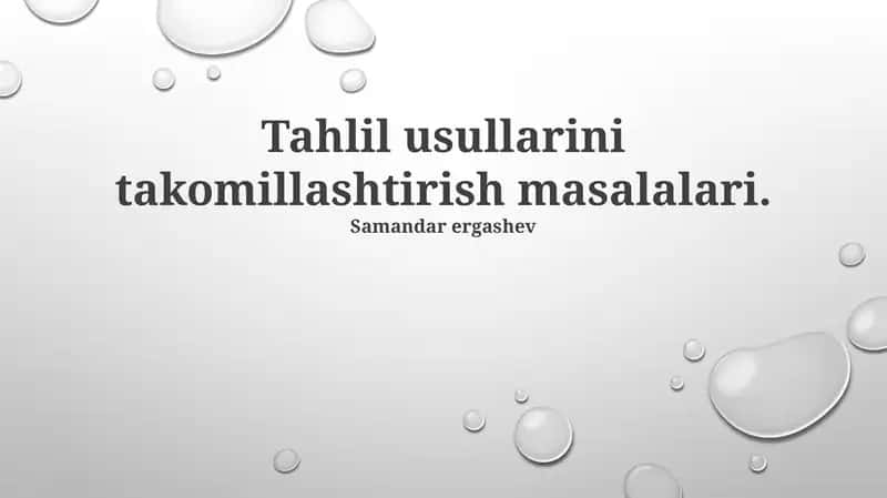 Tahlil usullarini takomillashtirish masalalari 1