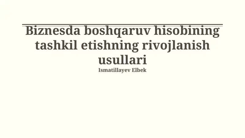 Menejment Buxgalteriya Hisobining Samaradorligini Oshirish 1