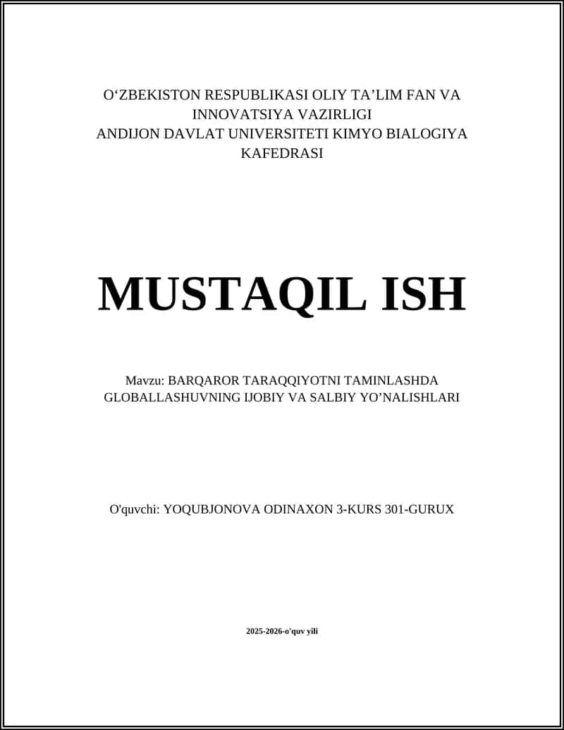 BARQAROR TARAQQIYOTNI TAMINLASHDA GLOBALLASHUVNING IJOBIY VA SALBIY YOʼNALISHLARI 1