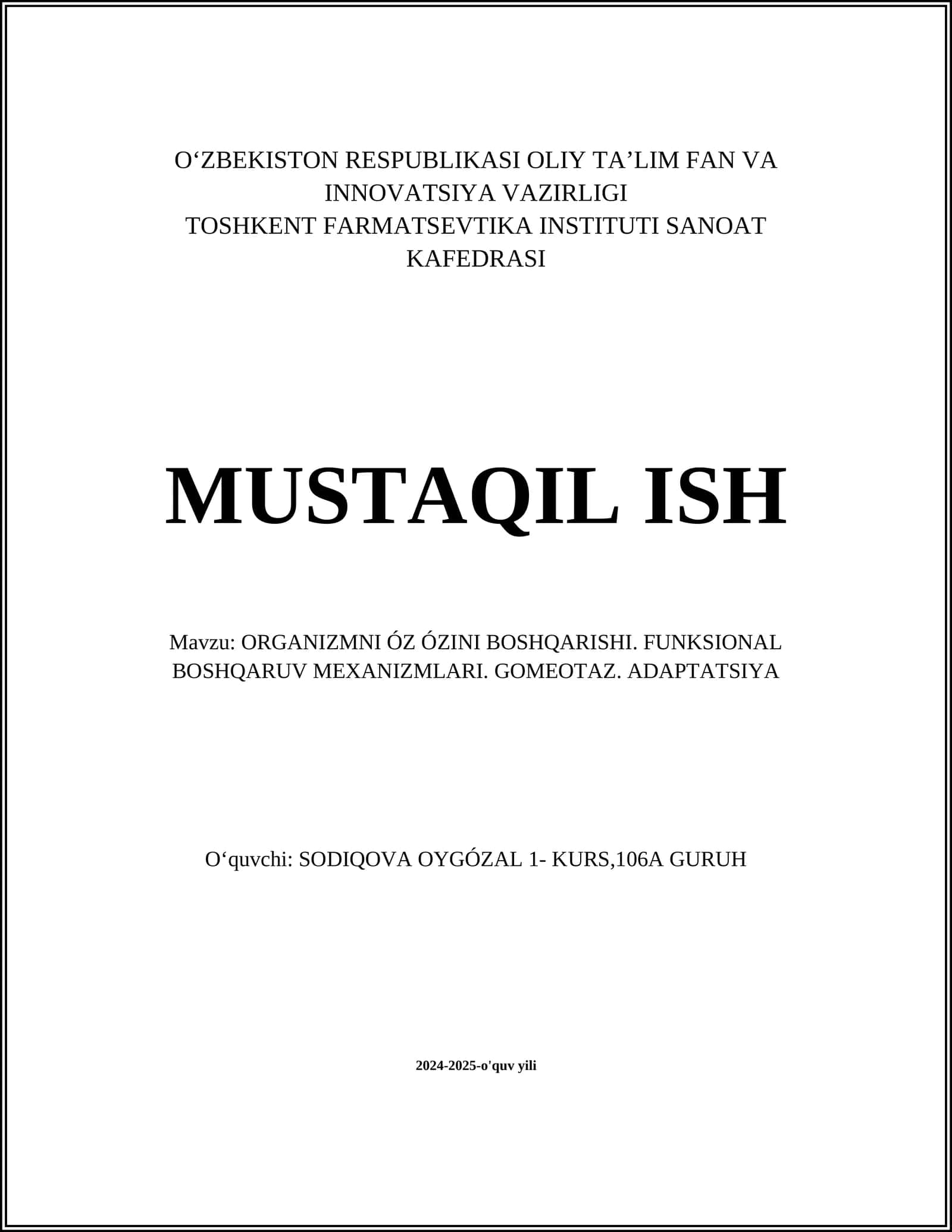 ORGANIZMNI ÓZ ÓZINI BOSHQARISHI. FUNKSIONAL BOSHQARUV MEXANIZMLARI. GOMEOTAZ. ADAPTATSIYA 1