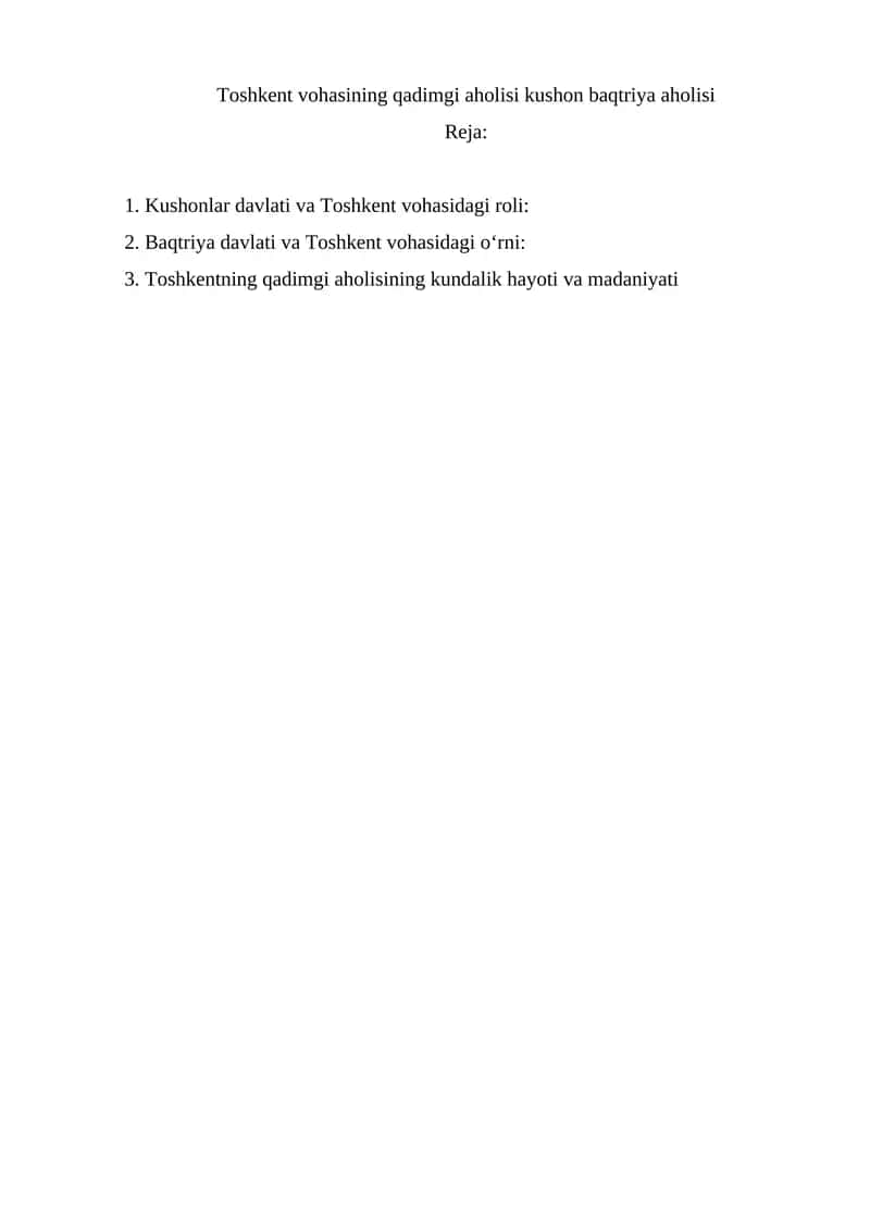 Toshkent vohasining qadimgi aholisi kushon baqtriya aholisi 1