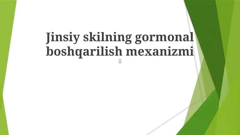 Jinsiy skilning gormonal boshqarilish mexanizmi 1