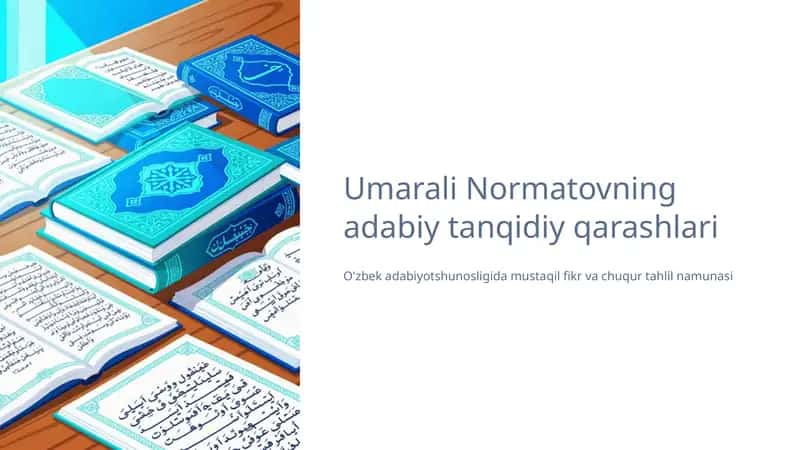 Umarali Normatovning adabiy tanqidiy qarashlari 1