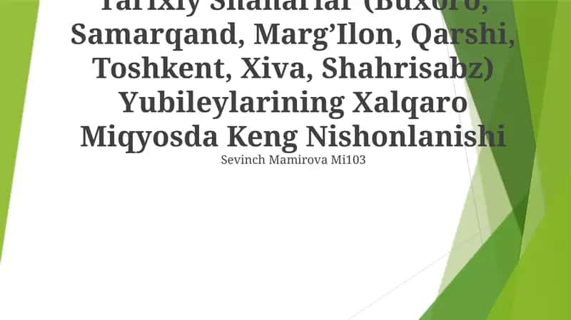 Tarixiy Shaharlar Yubileylarining Xalqaro Miqyosda Keng Nishonlanishi 1