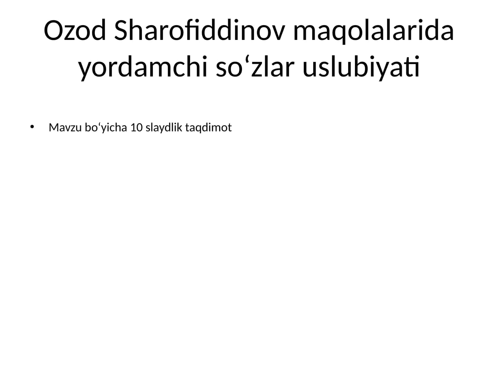 Ozod Sharofiddinov maqolalarida yordamchi so‘zlar uslubiyati 1